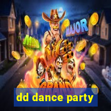 dd dance party